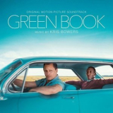 Kris Bowers - Green Book (Original Motion Picture Soundtrack) '2018
