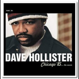 Dave Hollister - Chicago '85... The Movie '2000