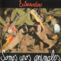 Extremoduro - Somos Unos Animales '1991