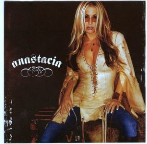 Anastacia (with 8 Bonus Tracks)