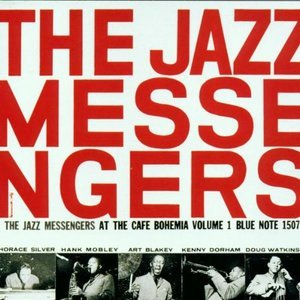 The Jazz Messengers At The Cafe Bohemia Volume 2
