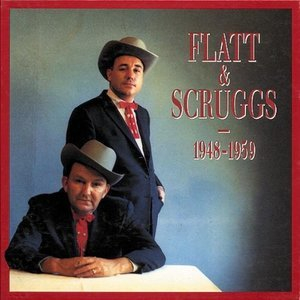 Flatt & Scruggs 1948-1959