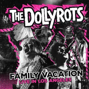 Family Vacation - Live in the Los Angeles