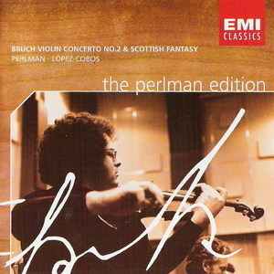 The Perlman Edition, CD 05: Max Bruch