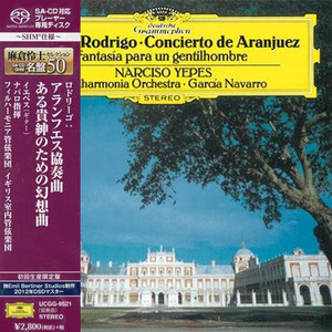 Concierto De Aranjuez / Fantasia Para Un Gentilhombre (Narciso Yepes)