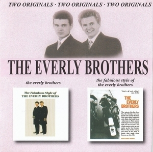 The Everly Brothers / The Fabulous Style Of The Everly Brothers