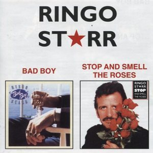 Bad Boy / Stop And Smell The Roses