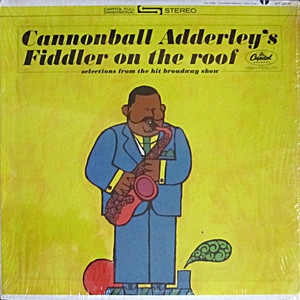 Cannonball Adderley's Fiddler On The Roof