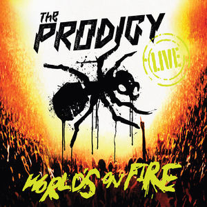 Live - World's On Fire