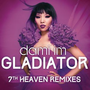 Gladiator (7th Heaven Remixes)