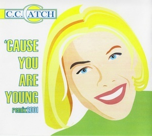 'Cause You Are Young (Remix 2001)