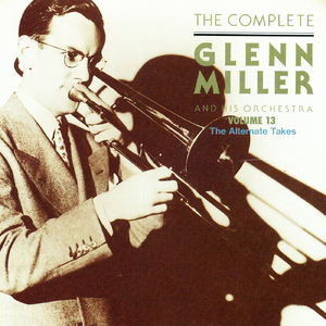The Complete Glenn Miller 1938-1942 Vol.9-13