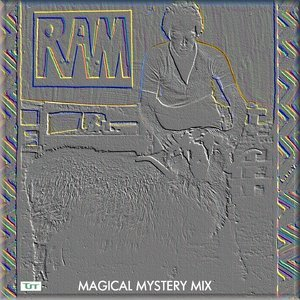 Ram (Magical Mistery Mix)