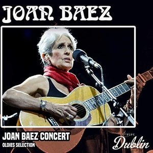 Oldies Selection: Joan Baez Concert