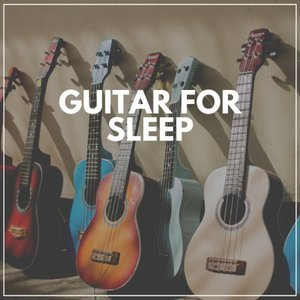 Guitar for Sleep
