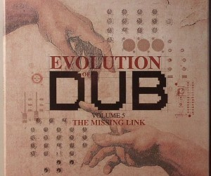 Evolution Of Dub Volume 5: The Missing Link