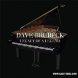 Dave Brubeck - Legacy Of A Legend (2CD) '2010