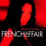 French Affair - My Heart Goes Boom (la Di Da Da) '1999