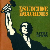 The Suicide Machines - Battle Hymns '1998