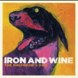 Iron & Wine - The Shepherd's Dog '2007