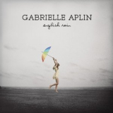 Gabrielle Aplin - English Rain '2013