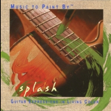 Phil Keaggy - Music To Paint By - Splash (us Unison Vb2632) '1999