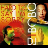 DJ Bobo - Hard To Say I'm Sorry '2000