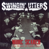 Swingin' Utters - More Scared '1996