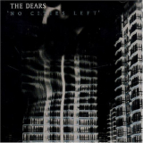 The Dears - No Cities Left '2004