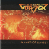 Arida Vortex - Flames Of Sunset '2006