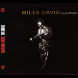 Miles Davis - Live Around The World (Reissue, Remastered 2002) '1996