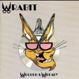 Wrabit - Wrough And Wready '1981
