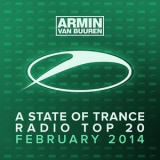 Armin Van Buuren - A State Of Trance Radio Top 20 - February 2014 '2014