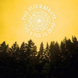 The Decemberists - The King Is Dead '2011