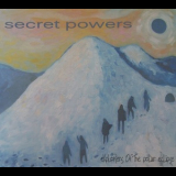 Secret Powers - Explorers Of The Polar Eclipse '2008