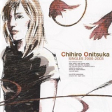 Chihiro Onitsuka - Singles 2000-2003 '2005