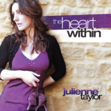 Julienne Taylor - The Heart Within '2012