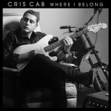 Cris Cab - Where I Belong '2014