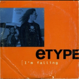E-Type - I'm Falling '1993