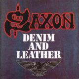 Saxon - Denim And Leather '1981