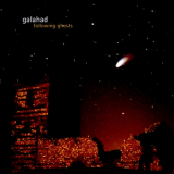 Galahad - Following Ghosts '1998