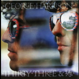 George Harrison - Thirty Three & 1/3 '1976
