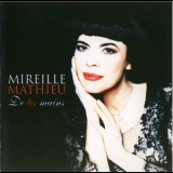 Mireille Mathieu - De Tes Mains '2002