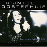 Trijntje Oosterhuis - For Once In My Life: Songs Of Stevie Wonder Live '1999