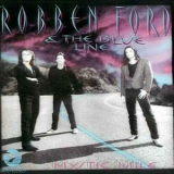 Robben Ford & The Blue Line - Mystic Mile '1993