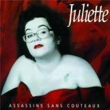 Juliette - Assassins Sans Couteaux '1998