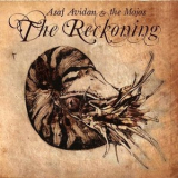 Asaf Avidan & The Mojos - The Reckoning '2008