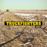 Truckfighters - Mania '2009