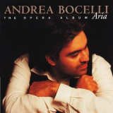 Andrea Bocelli - Aria - The Opera Album '1998
