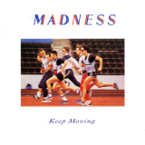 Madness - Keep Moving '1984